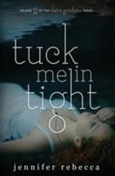 Paperback Tuck Me in Tight Book