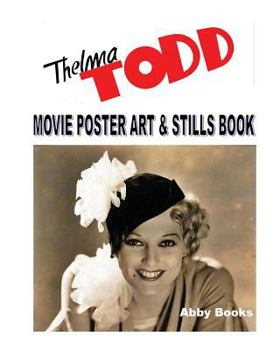 Paperback Thelma Todd Movie Poster Art & Stills Book