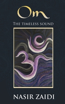 Paperback Om: The timeless sound Book