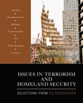 Paperback Issues in Terrorism and Homeland Security: Selections from CQ Researcher Book