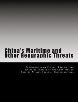 Paperback China's Maritime and Other Geographic Threats Book