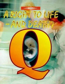 Hardcover Moral Dilemmas - A Right to Life & Book