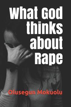 Paperback What God thinks about Rape Book