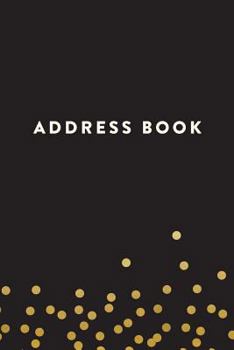 Paperback Address Book: Black with Yellow Dots, 6x9, 130 Pages, Professionally Designed Book