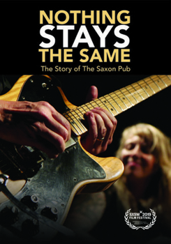 DVD Nothing Stays the Same: The Story of the Saxon Pub Book