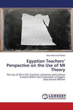 Paperback Egyptian Teachers' Perspective on the Use of Mi Theory Book