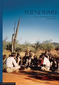 Paperback Yuendumu: legacy of a longitudinal growth study in Central Australia Book