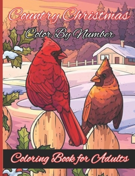 Paperback Country Christmas Color By Number Coloring Book for Adults Book