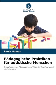 Paperback Pädagogische Praktiken für autistische Menschen [German] Book