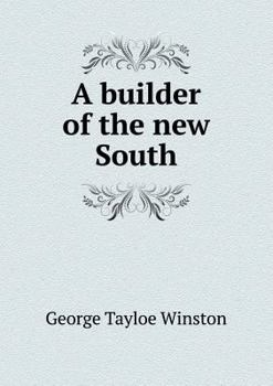 Paperback A Builder of the New South Book