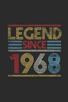 Legend Since 1968: Dotted Bullet Notebook (6" x 9" - 120 pages) ~ Birthday Themed Notebook for Daily Journal, Diary, and Gift