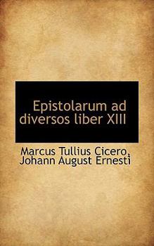 Paperback Epistolarum Ad Diversos Liber XIII Book