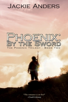 Paperback Phoenix: By the Sword Book