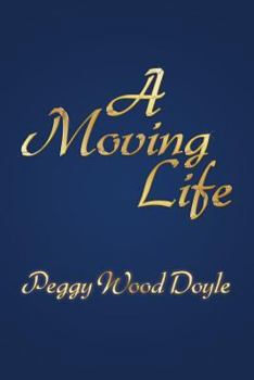 Paperback A Moving Life Book