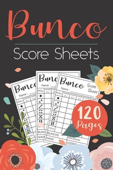 Bunco Score Sheets: Personal Bunco Score Cards for Bunco Dice Game Lovers Score Pads v5