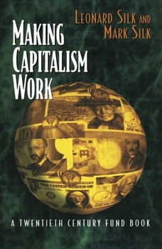 Hardcover Making Capitalism Work: All Makes, All Models Book