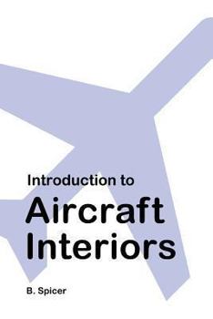 Paperback Introduction to Aircraft Interiors Book