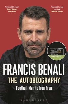 Paperback Francis Benali: The Autobiography: Shortlisted for the Sunday Times Sports Book Awards 2022 Book