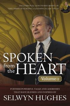 Paperback Spoken From The Heart: Volume 2 Book
