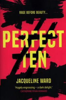 Perfect Ten: A powerful, page-turning read about a woman's search for revenge