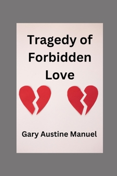 Paperback Tragedy of Forbidden Love Book