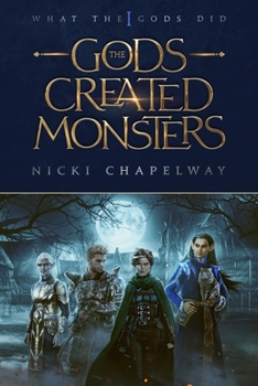 Paperback The Gods Created Monsters Book