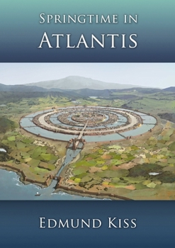 Paperback Springtime in Atlantis Book
