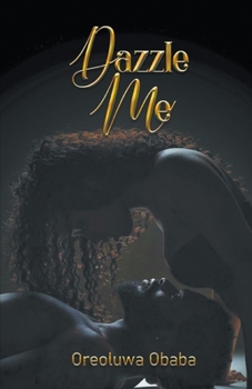 Paperback Dazzle Me Book