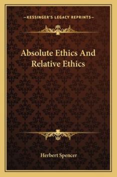 Paperback Absolute Ethics And Relative Ethics Book