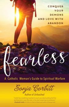 Paperback Fearless: Conquer Your Demons and Love with Abandon Book