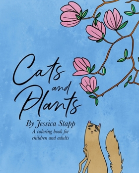 Paperback Cats and Plants: Coloring Book for Adults and Children Book