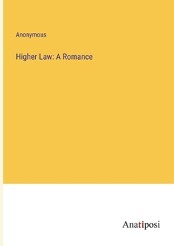 Paperback Higher Law: A Romance Book
