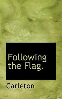 Paperback Following the Flag. Book