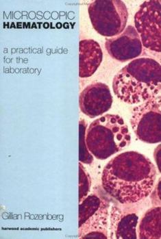 Hardcover Microscopic Haematology: A Pra Book