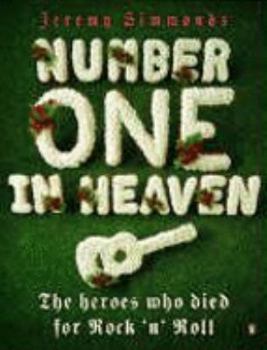Paperback Number One in Heaven: The Heroes Who Died for Rock 'n' Roll Book