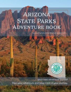 Spiral-bound Arizona State Parks - Adventure Planning Journal Book