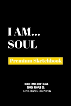 Paperback I Am Soul: Premium Blank Sketchbook Book