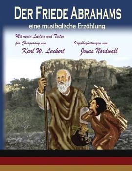 Paperback Der Friede Abrahams: eine musikalische Erzaehlung [German, Middle High] Book
