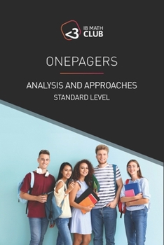Paperback Onepagers: Analysis and Approaches Standard Level Book