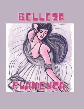 Paperback Belleza Flamenca [Spanish] Book