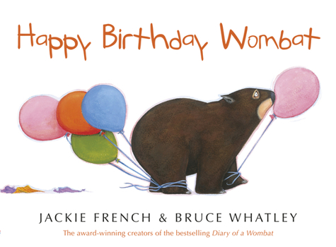 Happy Birthday Wombat - Book  of the Wombat