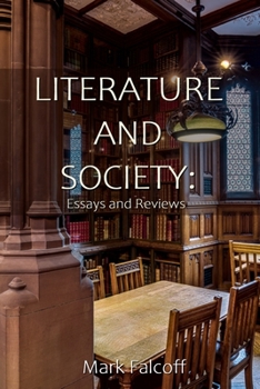 Paperback Literature and Society: Essays and Arguments Book