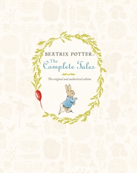The Complete Tales of Beatrix Potter - Book  of the World of Beatrix Potter: Peter Rabbit