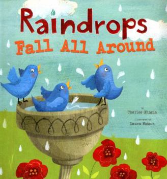 Raindrops Fall All Around - Book  of the Springtime Weather Wonders