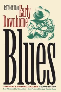 Paperback Early Downhome Blues: A Musical and Cultural Analysis Book