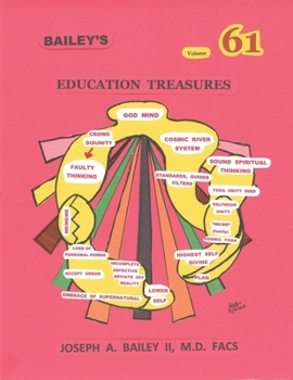 Paperback BAILEY'S EDUCATION TREASURES Volume 61 Book