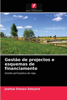 Paperback Gestão de projectos e esquemas de financiamento [Portuguese] Book