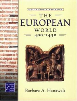 Hardcover The European World, 400-1450 Book