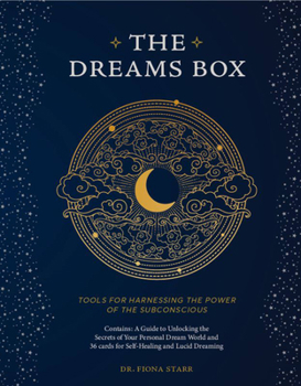 Cards The Dreams Box: Tools for Harnessing the Power of the Subconscious Book