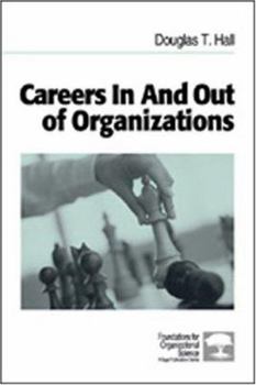 Paperback Careers in and Out of Organizations Book